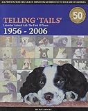 Telling 'tails' : Leicester animal aid: the first 50 years 1956-2006