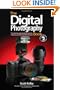 The Digital Photography Book, Volume 2
