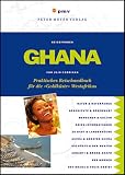 Ghana: Praktisches Reisehandbuch für die 'Goldküste' Westafrikas Image of Ghana: Praktisches Reisehandbuch für die 'Goldküste' Westafrikas