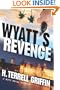 Wyatt's Revenge: A Matt Royal Mystery (Matt Royal Mysteries)