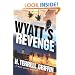 Wyatt's Revenge: A Matt Royal Mystery (Matt Royal Mysteries)