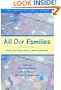 All Our Families: New Policies for a New Century