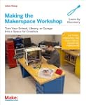 Making the Makerspace Workshop: Turn...