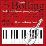 Suite for Cello and Piano Jazz Trio