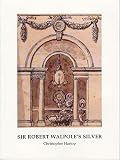 Sir Robert Walpole's silver