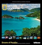 Produkt-Bild: National Geographic Calendar Dreams of Paradise 2012