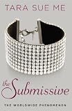 The Submissive: The Submissive Trilogy