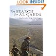 The Search for al Qaeda: Its Leadership, Ideology, and Future by Bruce Riedel