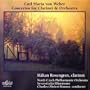 Weber: Clarinet Concertos Nos 1 & 2, Op 73 & 74 / Concertino for Clarinet Op 26
