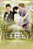 Shadows of Magnolia (Southern Legacy Book 2)