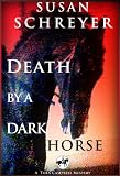 Death By A Dark Horse (Thea Campbell Mystery Series book #1)