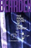 The Final Secret of Free Energy