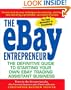 The eBay Entrepreneur: The Definitive Guide for Starting Your Own eBay Trading Assistant Business