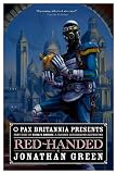 Red-Handed (Pax Britannia: Times Arrow)