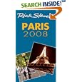 Rick Steves' Paris 2008 (Rick Steves) by Rick Steves, Steve Smith, and Gene Openshaw