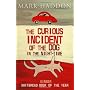 The Curious Incident of the Dog in the Night-Time:&hellip by Mark Haddon