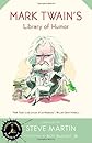 Mark Twain's Library of Humor (Modern Library Humor and Wit)