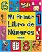 Book Mi Primer Libro de Numeros (Mi Primer Libro)