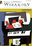 Total Keyboard Wizardry: A Technique and Improvisation Workbook