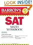 Barron's SAT Math Workbook (Barron's Math Workbook for the New Sat)