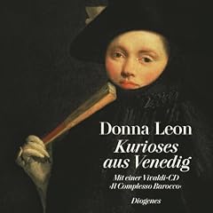 Kurioses aus Venedig: Mit einer Vivaldi-CD - Il Complesso Barocco