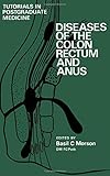 Diseases of the colon, rectum and anus