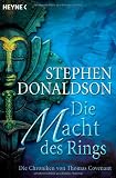 Die Chroniken von Thomas Covenant: Die Macht des Rings - Stephen Donaldson