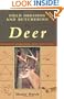 Field Dressing and Butchering Deer: Step-by-Step Instructions, from Field to Table