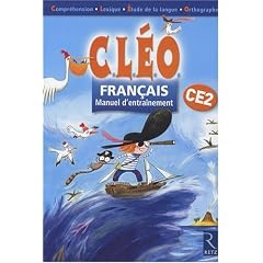 Fran�ais CE2 CLEO : Manuel d'entra�nement