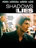 Shadows and Lies