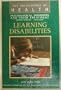 Learning Disabilities (The Encyclopedia of Health)