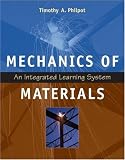 Mechanics of Materials: An Integrated Learning System