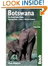 Botswana: Okavango Delta, Chobe, Northern Kalahari, 2nd: The Bradt Travel Guide