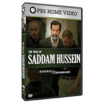 America at a Crossroads: The Trial of Saddam Hussein