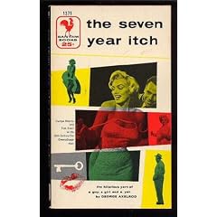 The seven year itch; a romantic comedy