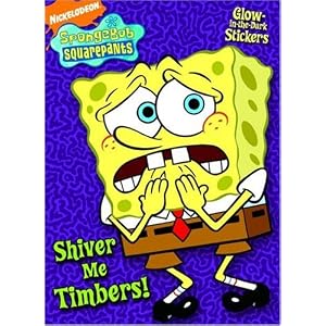 Shiver Me Timbers! A Glow in the Dark Sticker Book