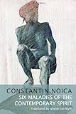 Six maladies of the contemporary spirit
