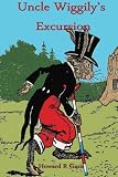 Uncle Wiggily's Excursion (Volume 6)