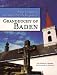 Grandduchy of Baden (Map Guide to German Parish Registers, Volume 2)