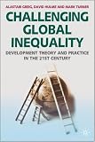 Challenging Global Inequality: Development Theory and Practice in the 21st Century