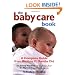 The Baby Care Book: A Complete Guide from Birth to 12-Month Old