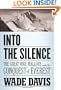 Into the Silence: The Great War, Mallory, and the Conquest of Everest