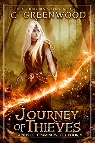 Journey of Thieves (Legends of Dimmingwood Book 5)