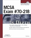MCSA Exam #70-218 In Depth