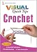 Crochet VISUAL Quick Tips