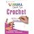 Crochet VISUAL Quick Tips