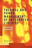 Thermal and Power Management of Integrated Circuits (Integrated Circuits and Systems)
