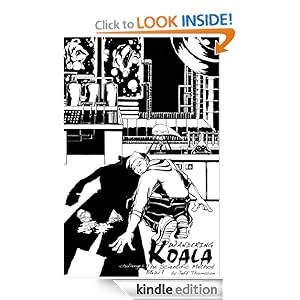  Wandering Koala challenges the Scientific Method (Black & White) 1by  Jeff Thomason (Author), Jeff Thomason CE (Illustrator) 