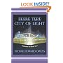Ekere Tere: City of Light