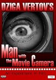 Man With A Movie Camera (Enhanced Edition) 1929